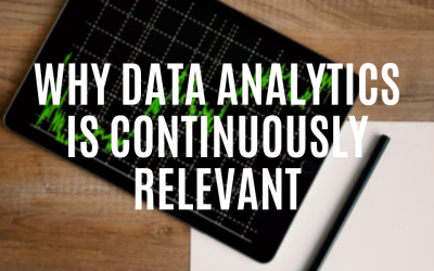Why Data Analytics is Continuously Relevant